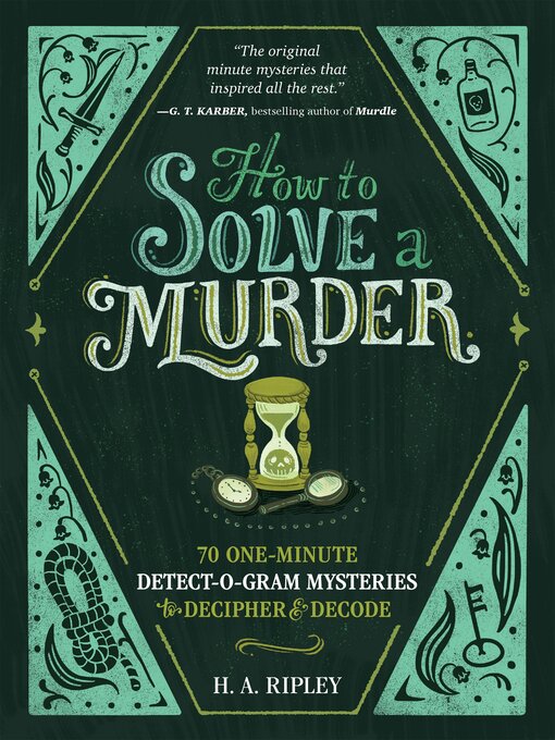 Title details for How to Solve a Murder by H. A. Ripley - Available